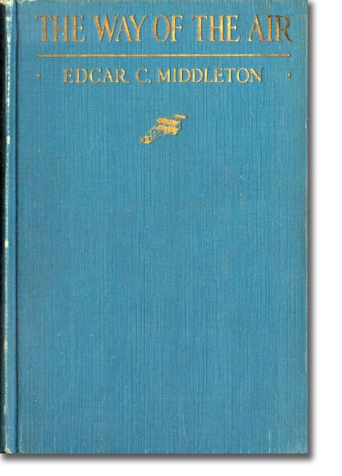 The Way of the Air - Edgar C. Middleton - formats Epub et PDF